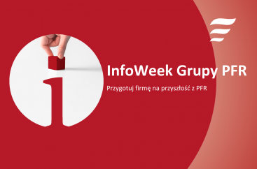 10 edycja InfoWeek Grupy PFR - Zaproszenie do udziału w wydarzeniu online