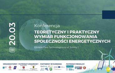 Teoretyczny i praktyczny wymiar funkcjonowania społeczności energetycznych 